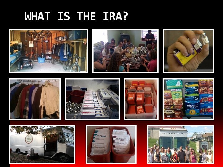 WHAT IS THE IRA? 