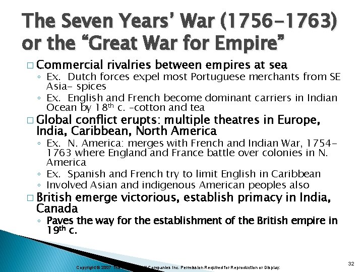 The Seven Years’ War (1756 -1763) or the “Great War for Empire” � Commercial