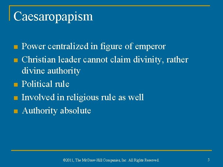 Caesaropapism n n n Power centralized in figure of emperor Christian leader cannot claim