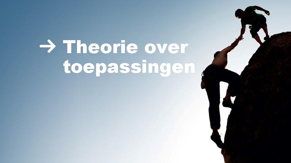 Theorie over toepassingen 