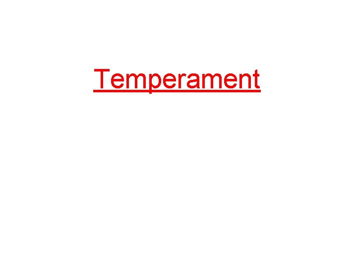 Temperament 