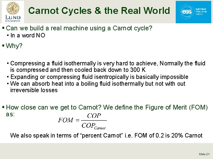 Carnot Cycles & the Real World § Can we build a real machine using