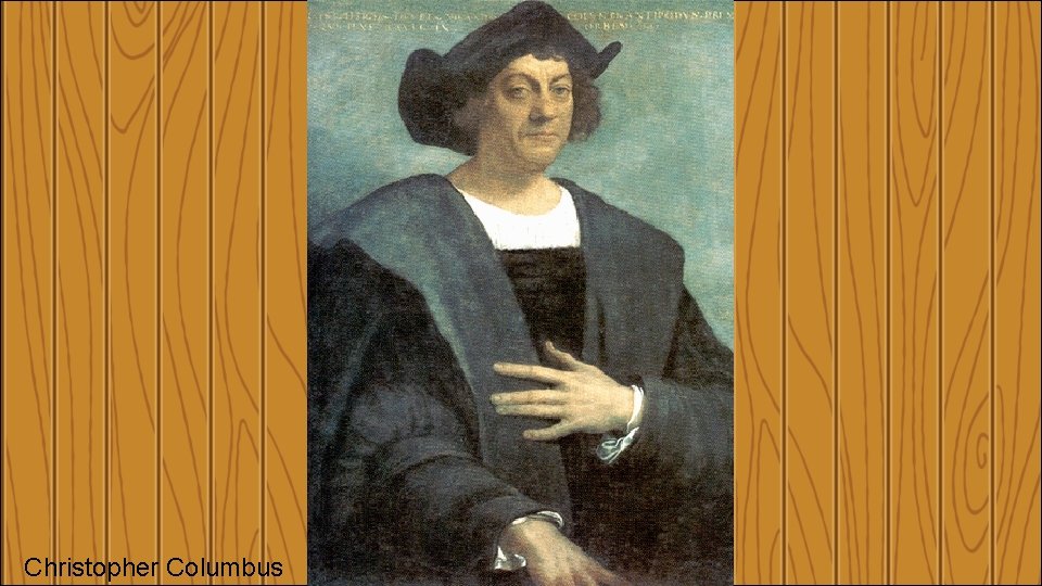 Christopher Columbus Christopher Columbus