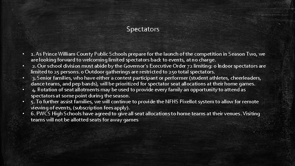 Spectators • • • 1. As Prince William County Public Schools prepare for the