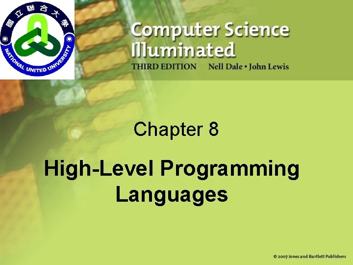 Chapter 8 High-Level Programming Languages 