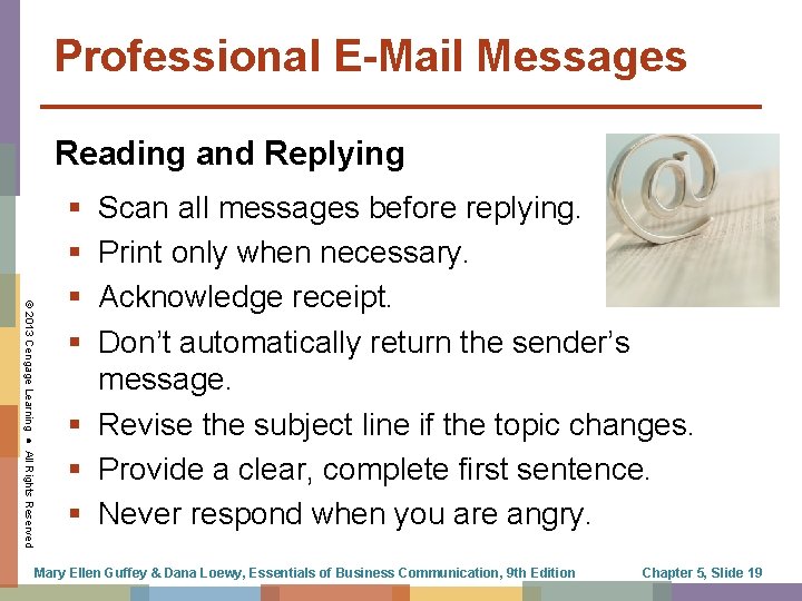 Professional E-Mail Messages Reading and Replying © 2013 Cengage Learning ● All Rights Reserved