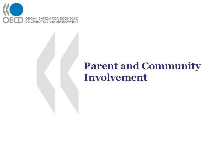 Parent and Community Involvement 