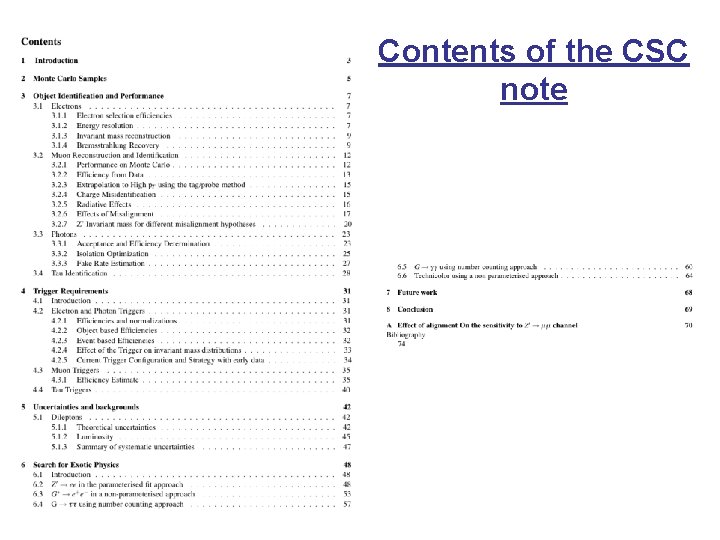 Contents of the CSC note 