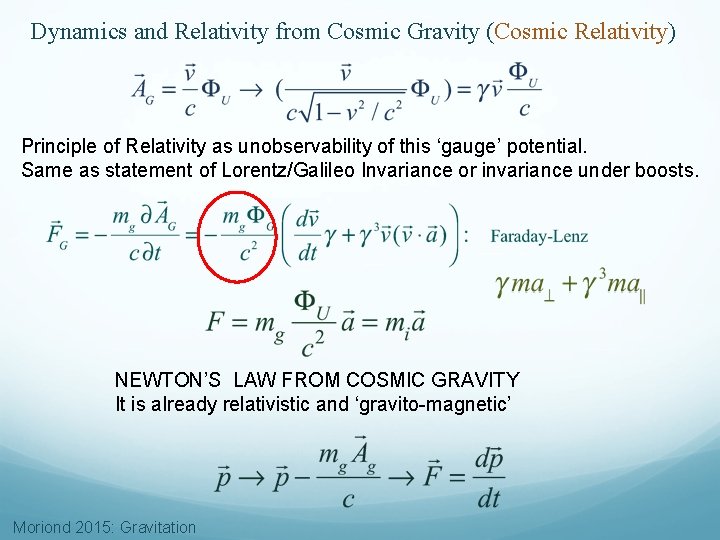 Dynamics and Relativity from Cosmic Gravity (Cosmic Relativity) Principle of Relativity as unobservability of