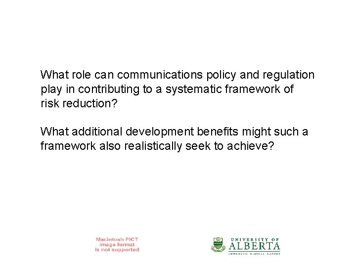 What role can communications policy and regulation play in contributing to a systematic framework