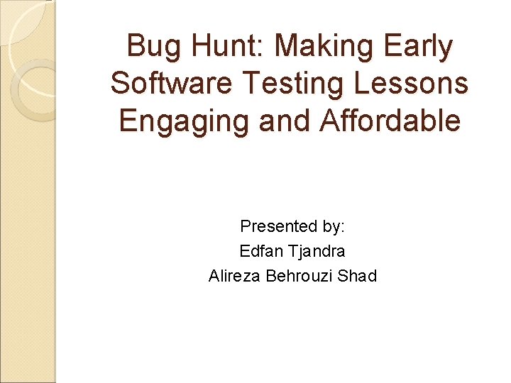 Bug Hunt Making Early Software Testing Lessons Engaging