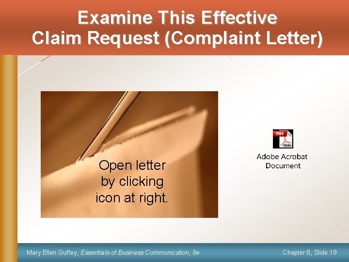 Examine This Effective Claim Request (Complaint Letter) Open letter by clicking icon at right.