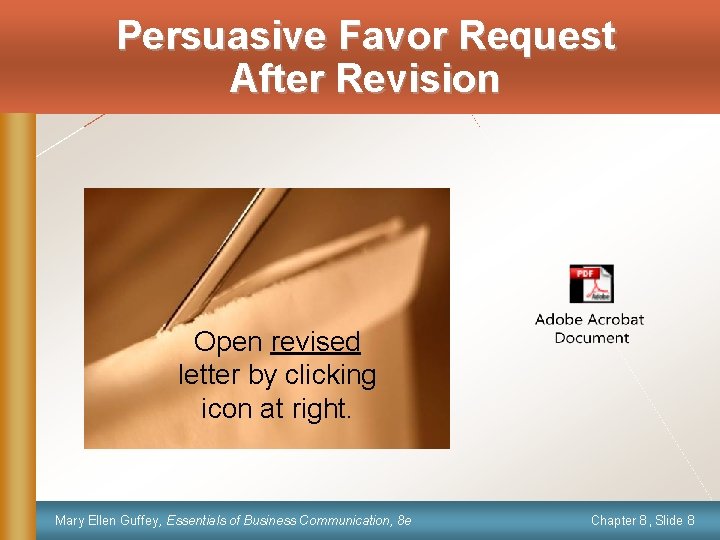 Persuasive Favor Request After Revision Open revised letter by clicking icon at right. Mary