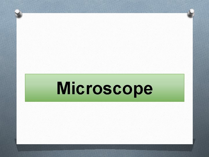 Microscope 