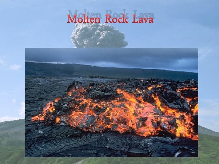 Molten Rock Lava 