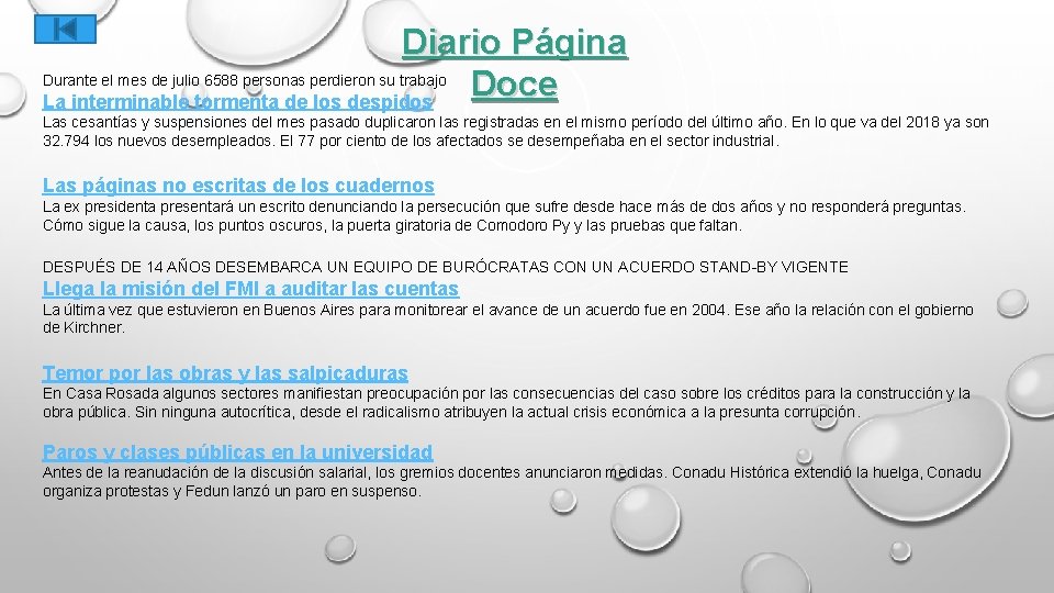 Diario Página Durante el mes de julio 6588 personas perdieron su trabajo Doce La