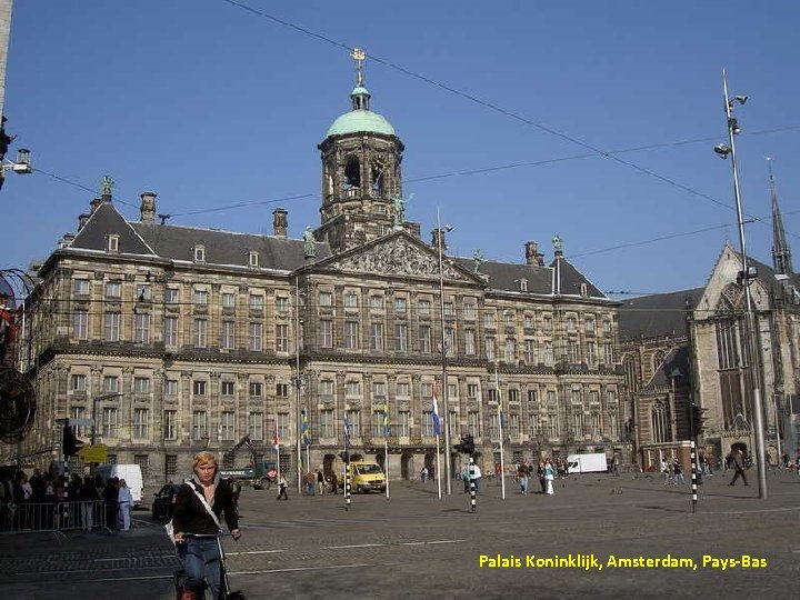 Palais Koninklijk, Amsterdam, Pays-Bas 