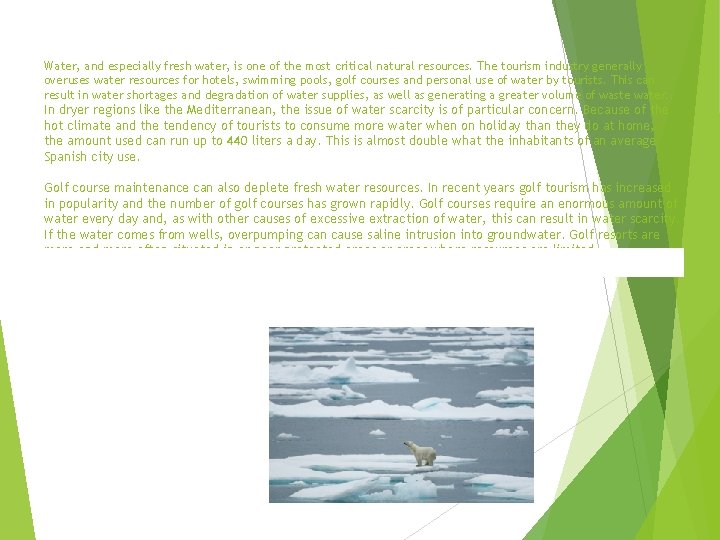 IMPACT OF TOURISM ON FRAGILE ENVIRONMENTS Negative impacts