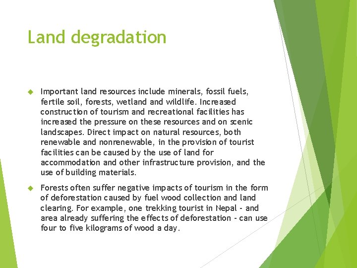 IMPACT OF TOURISM ON FRAGILE ENVIRONMENTS Negative impacts