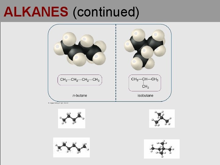 ALKANES (continued) 