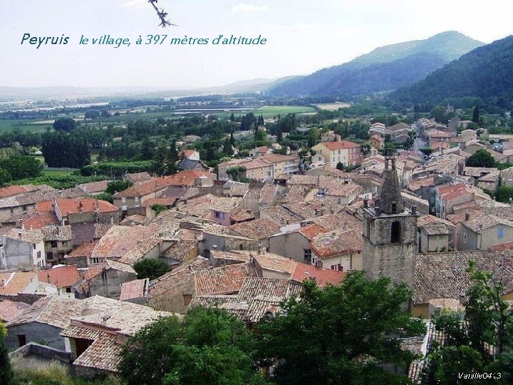 Peyruis le village, à 397 mètres d’altitude 
