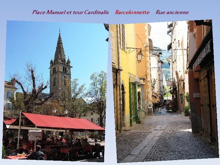 Place Manuel et tour Cardinalis Barcelonnette Rue ancienne 