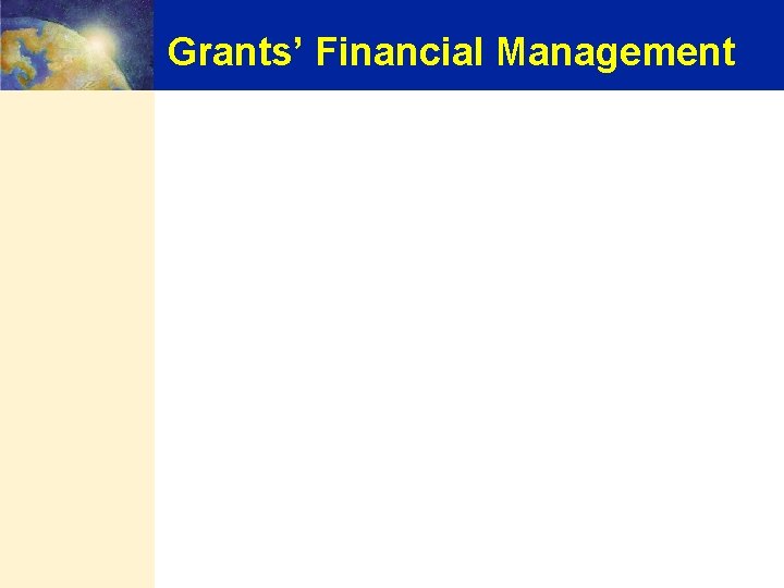 Grants’ Financial Management 