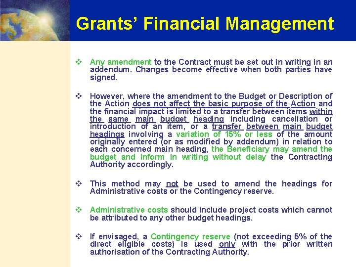 Grants’ Financial Management v Any amendment to the Contract must be set out in