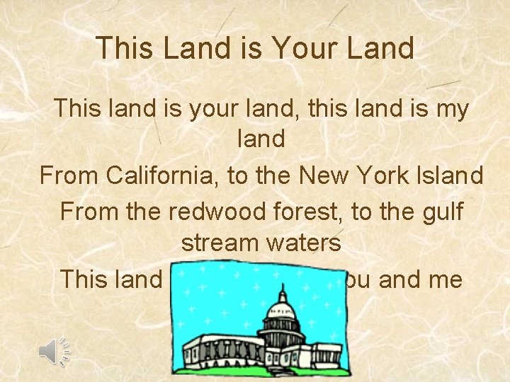 This Land is Your Land This land is your land, this land is my