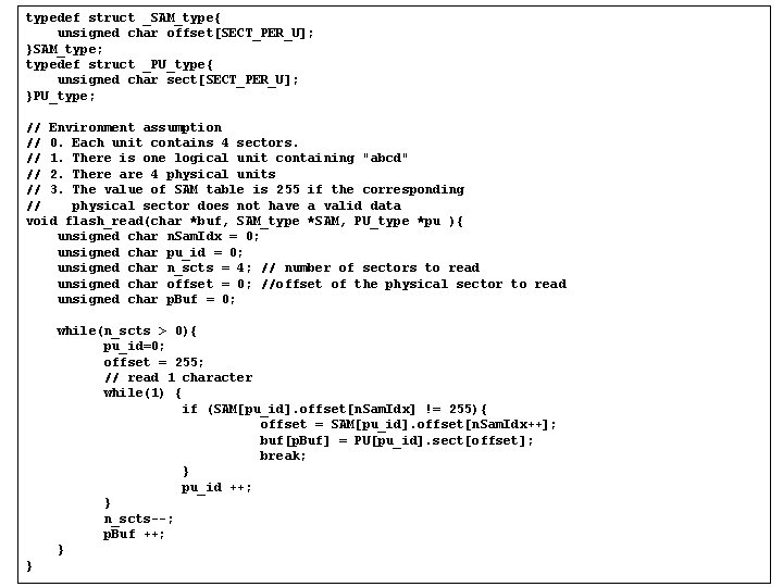 typedef struct _SAM_type{ unsigned char offset[SECT_PER_U]; }SAM_type; typedef struct _PU_type{ unsigned char sect[SECT_PER_U]; }PU_type;