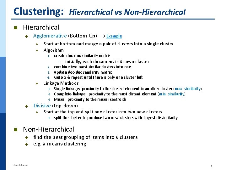 Clustering: n Hierarchical u Agglomerative (Bottom-Up) Example · · Start at bottom and merge
