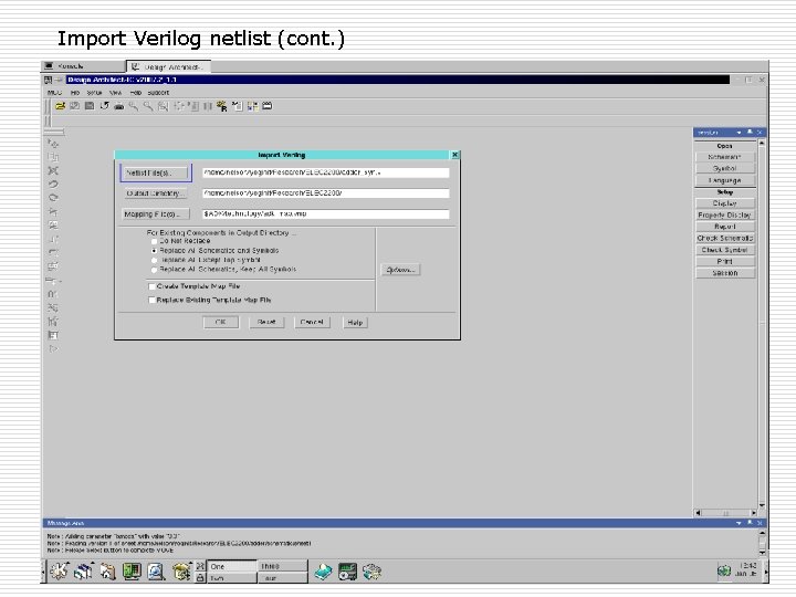 Import Verilog netlist (cont. ) Spring 09, Jan 9 ELEC 5270/6270 Lecture 2 43