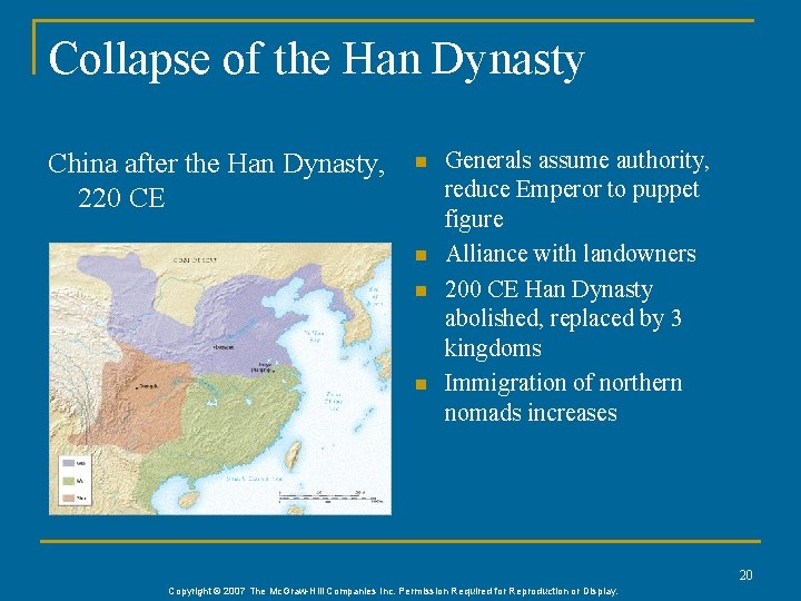 Collapse of the Han Dynasty China after the Han Dynasty, 220 CE n n