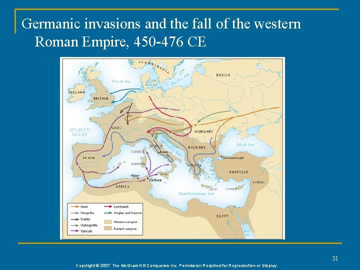 Germanic invasions and the fall of the western Roman Empire, 450 -476 CE 31