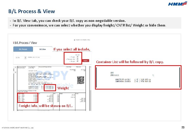 B/L Process & View - In B/L View tab, you can check your B/L