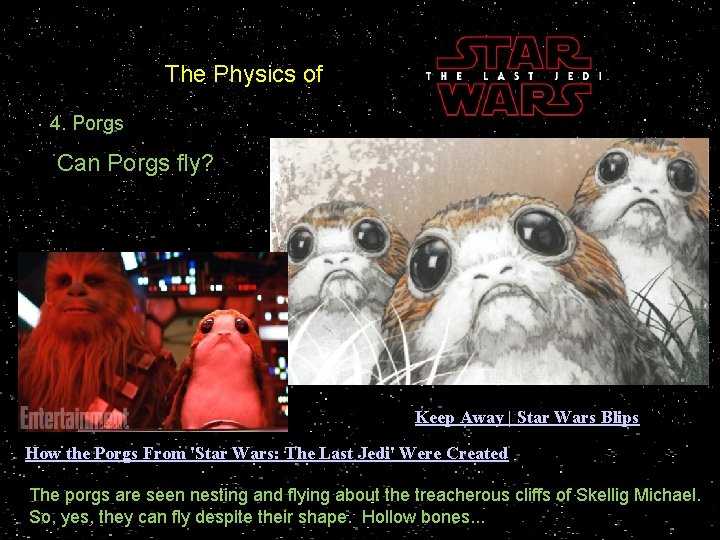 The Physics of 4. Porgs Can Porgs fly? Keep Away | Star Wars Blips