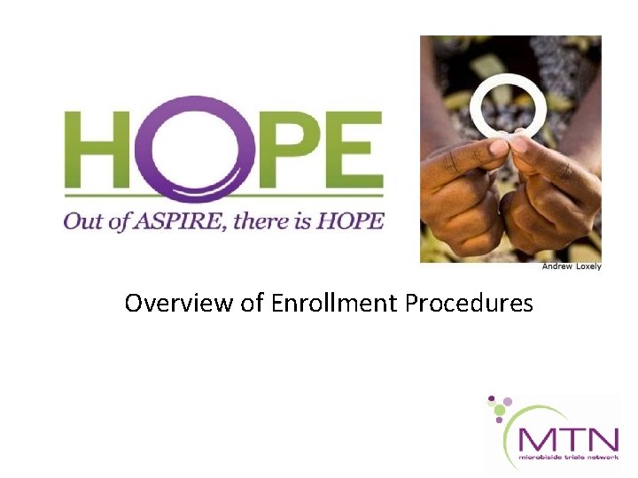 Overview of Enrollment Procedures 