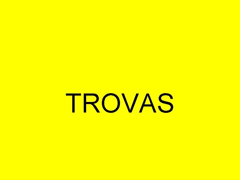 TROVAS 