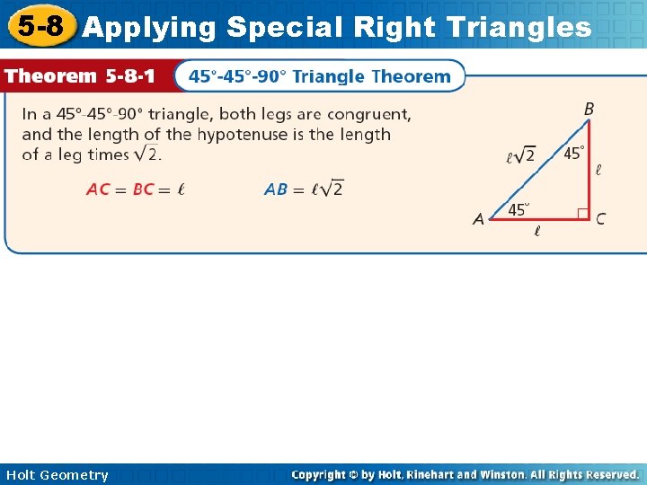 5 -8 Applying Special Right Triangles Holt Geometry 