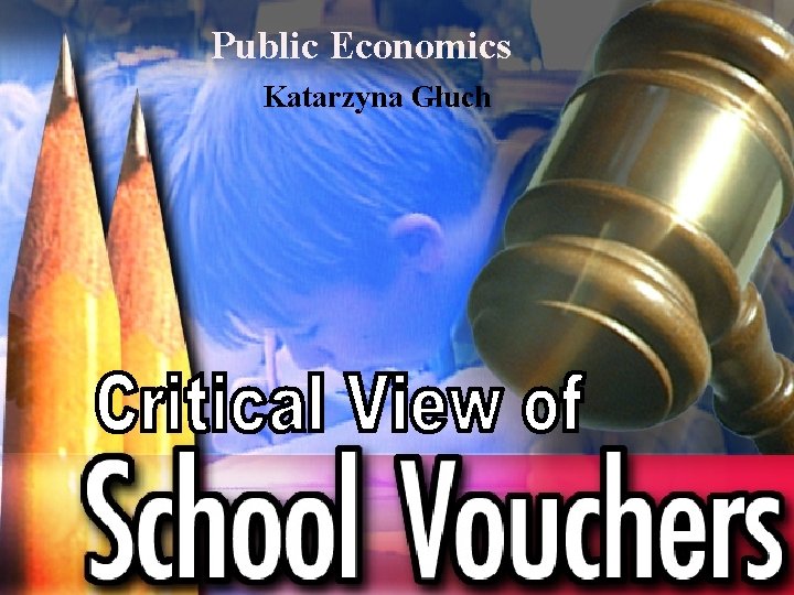 Public Economics Katarzyna Głuch 