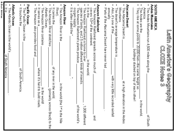 Latin America’s Geography CLOZE Notes 3 SOUTH AMERICA Andes Mountains • The Andes Mountains