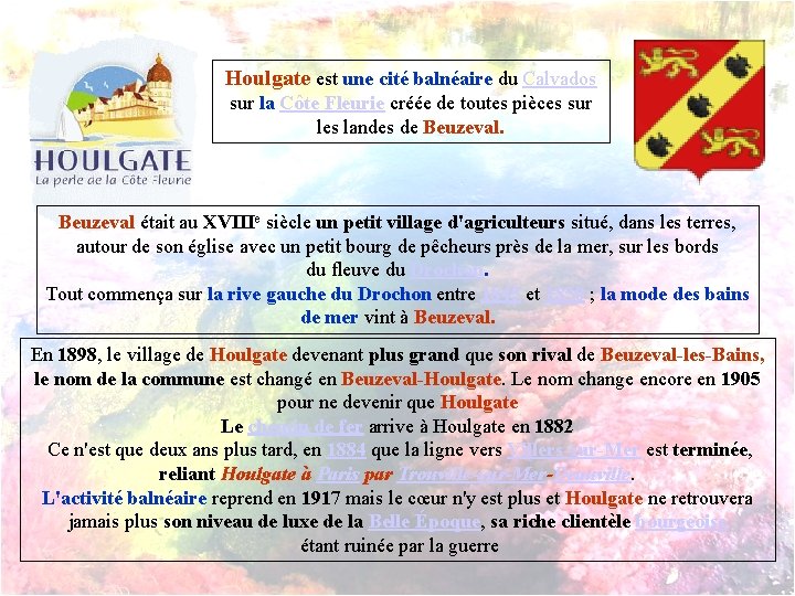 Houlgate est une cité balnéaire du Calvados sur la Côte Fleurie créée de toutes