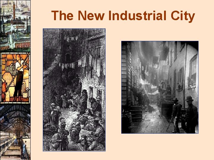 The New Industrial City 