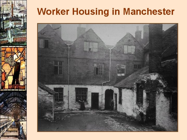 Worker Housing in Manchester 