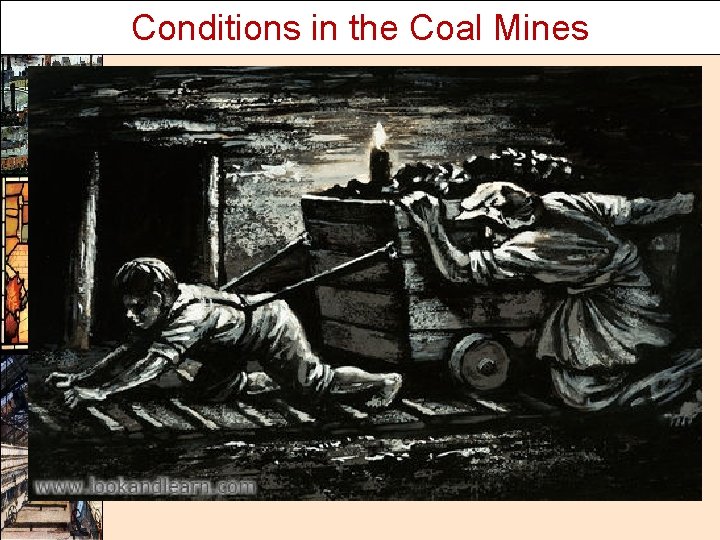 Conditions in the Coal Mines 