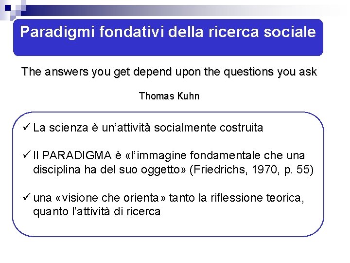 METODOLOGIA DELLA RICERCA SOCIALE METODOLOGIA E TECNICHE DELLA