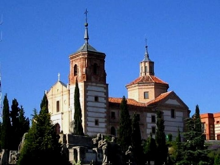 ERMITA DE NUESTRA SEÑORA DE LOS ÁNGELES, SITUADA EN LA PARTE MÁS ALTA DEL