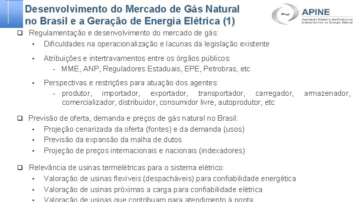 Desenvolvimento do Mercado de Gás Natural no Brasil e a Geração de Energia Elétrica