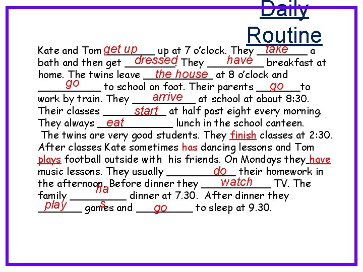 Yesterday Daily Routine What did you do yesterday Review Simple Present