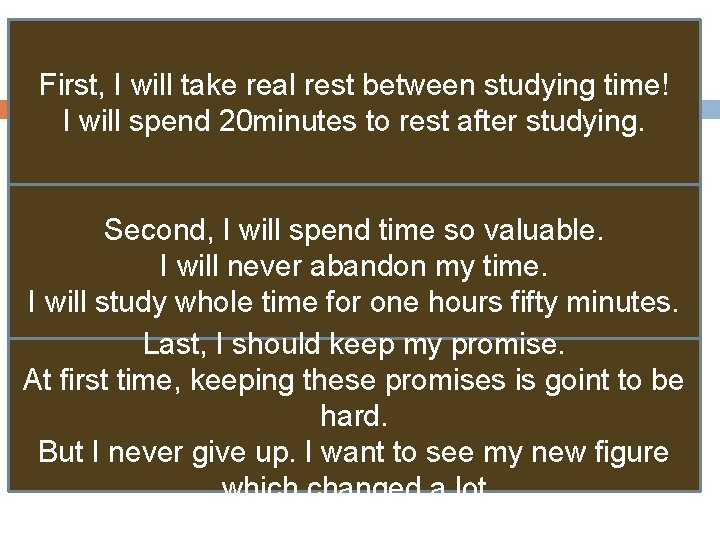 Korean Pomodoro Technique First, I will take real rest between studying time! I will